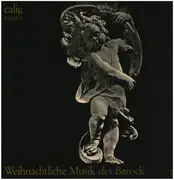 LP - Telemann / Valentine / Werner / Böddecker / Schiassi - Weihnachtliche Musik des Barock 2