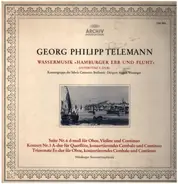 Telemann - Wassermusik, Suite Nr. 6, Konzert Nr. 3, Triosonate