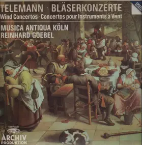 Georg Philipp Telemann - Bläserkonzerte = Wind Concertos