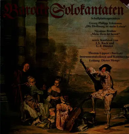 Telemann / Bruhns / Bach / Handel - Barocke Solofantaten ( Thomas Lippert / Dieter Menge)
