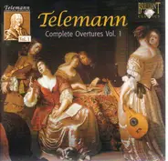 Telemann - Complete Overtures Vol. 1