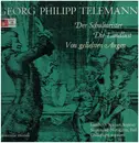 LP - Telemann - Der Schulmeister - Die Landlust - Von geliebten Augen