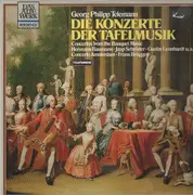 LP - Telemann - Die konzerte Der Tafelmusik