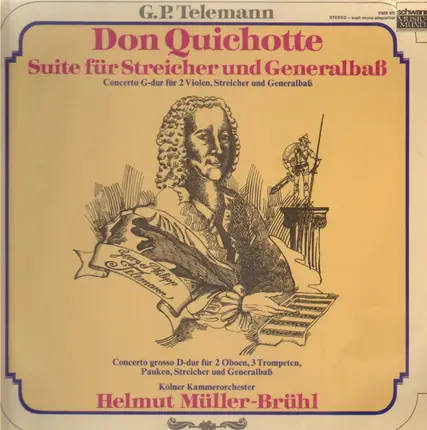 Telemann - Don Quichotte / Concerto G-Dur / Concerto grosso D-dur