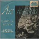 10'' - Telemann / Händel - Ars rediviva - Barock Musik
