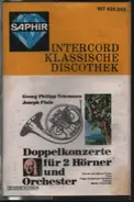 Telemann / Josef Fiala - Doppelkonzerte Für 2 Hörner Und Orchester