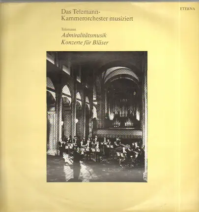 Telemann - Admiralitätsmusik / Konzerte für Bläser