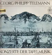 LP - Telemann - Konzerte der Tafelmusik