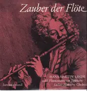 LP - Telemann / Leclair / Hotteterre / Chedeville / Hans-Martin Linde - Zauber der Flöte