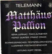 Georg Philipp Telemann , Heinrich Schütz - Matthäus-Passion