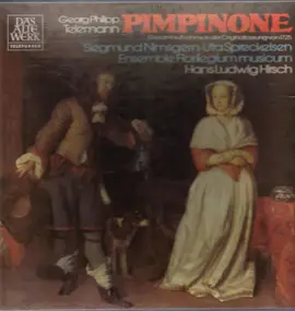 Georg Philipp Telemann - Pimpinone,, H.L.Hirsch