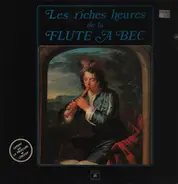 Telemann / Purcell / Vivaldi - Les riches heures de la flute a bec