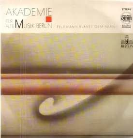 Georg Philipp Telemann - Akademie Für Alte Musik Berlin