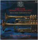 LP - Telemann, Sperger, The Haydns - Virtuose Trompetenkonzerte