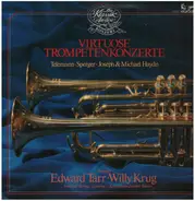 Telemann, Sperger, The Haydns - Virtuose Trompetenkonzerte