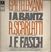 LP - Telemann, Bäntz, Scarlatti, Fasch - Concerto a 6 in F-Dur u.a.