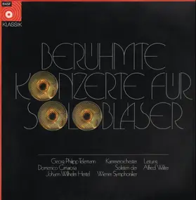 Georg Philipp Telemann - Berühmte Konzerte Für Solobläser