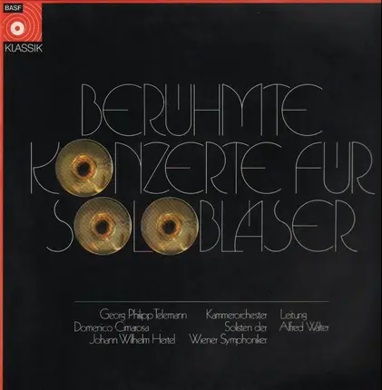 Telemann, Cimarosa, Hertel - Berühmte Konzerte Für Solobläser