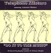 2 x 12inch Vinyl Single - Telephono Allstars - Do It To The Music