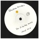 12inch Vinyl Single - Telephono Allstars Featuring Latanza Waters - Do It To The Music - White Label