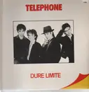 LP - Telephone - Dure Limite