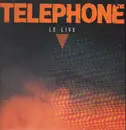 Double LP - Telephone - Le Live