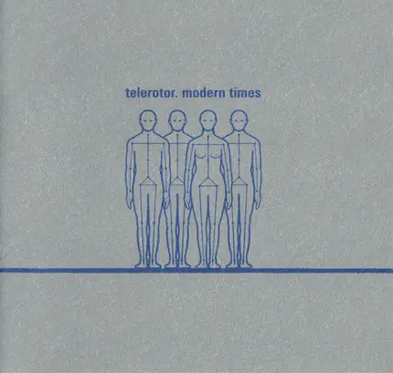 Telerotor - Modern Times
