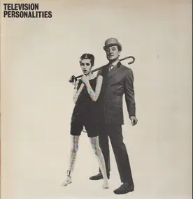 Television Personalities - ...And Don't the Kids Just Love It