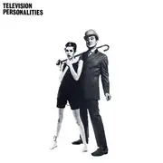 LP - Television Personalities - ...And Don't The Kids Just Love It