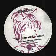 12inch Vinyl Single - Television Personalities - She's Never Read My Poems