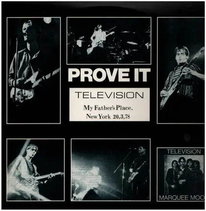 Television - Prove It - My Father's Place New York 20.3.78