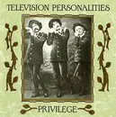 CD - Television Personalities - Privilege