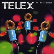 Telex - How Do You Dance?