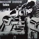 12'' - Telex - Moskow Diskow
