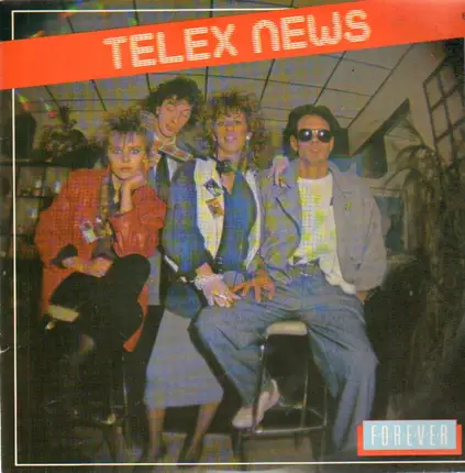 Telex News - Forever / Flash Bach Time