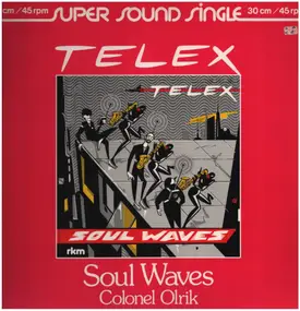 Telex - Soul Waves