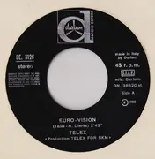 7inch Vinyl Single - Telex - Euro-Vision