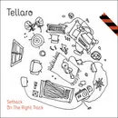CD - Tellaro - Setback On The Right Track