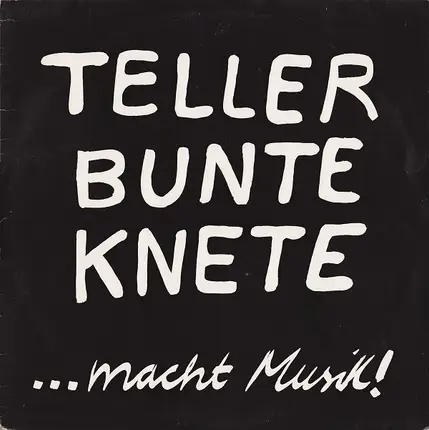Teller Bunte Knete - ...Macht Musik!