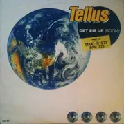 12inch Vinyl Single - Tellus - Get Em Up (Boom)