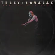 Telly Savalas - Who Loves Ya Baby