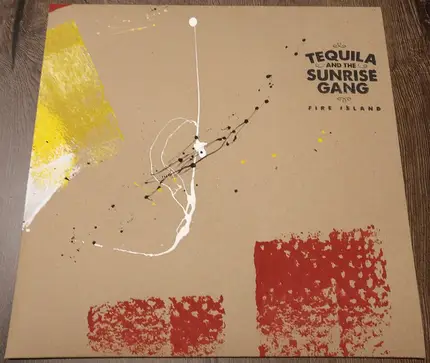 Tequila & The Sunrise Gang - Fire Island