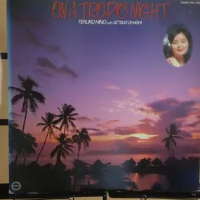 Teruko Hino - On A Tropic Night