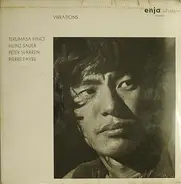 Terumasa Hino , Heinz Sauer , Peter Warren , Pierre Favre - Vibrations