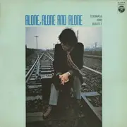 LP - Terumasa Hino Quartet - Alone, Alone And Alone