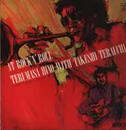 Terumasa Hino With Takeshi Terauchi - At Rock'n'Roll