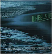 Terumasa Hino - Wheel Stone - Live In Nemuro