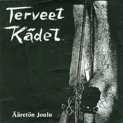 Terveet Kadet - Ääretön Joulu