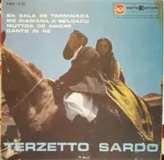 Terzetto Sardo - Sa Gala Es Terminada