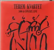 Terem Quartet - 1000th Concert. Live